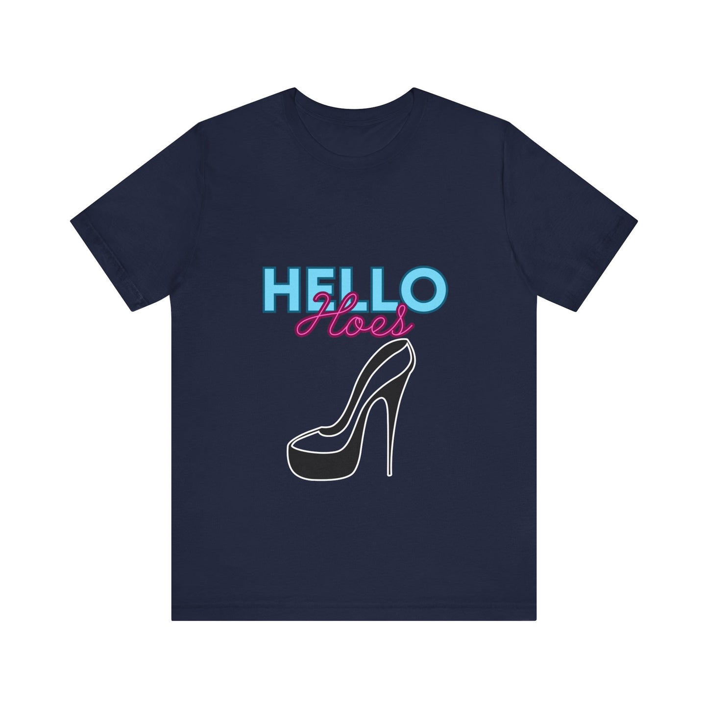 Hello Hoes - Premium T-Shirt from STXL - Just $17.68! Shop now at STXL