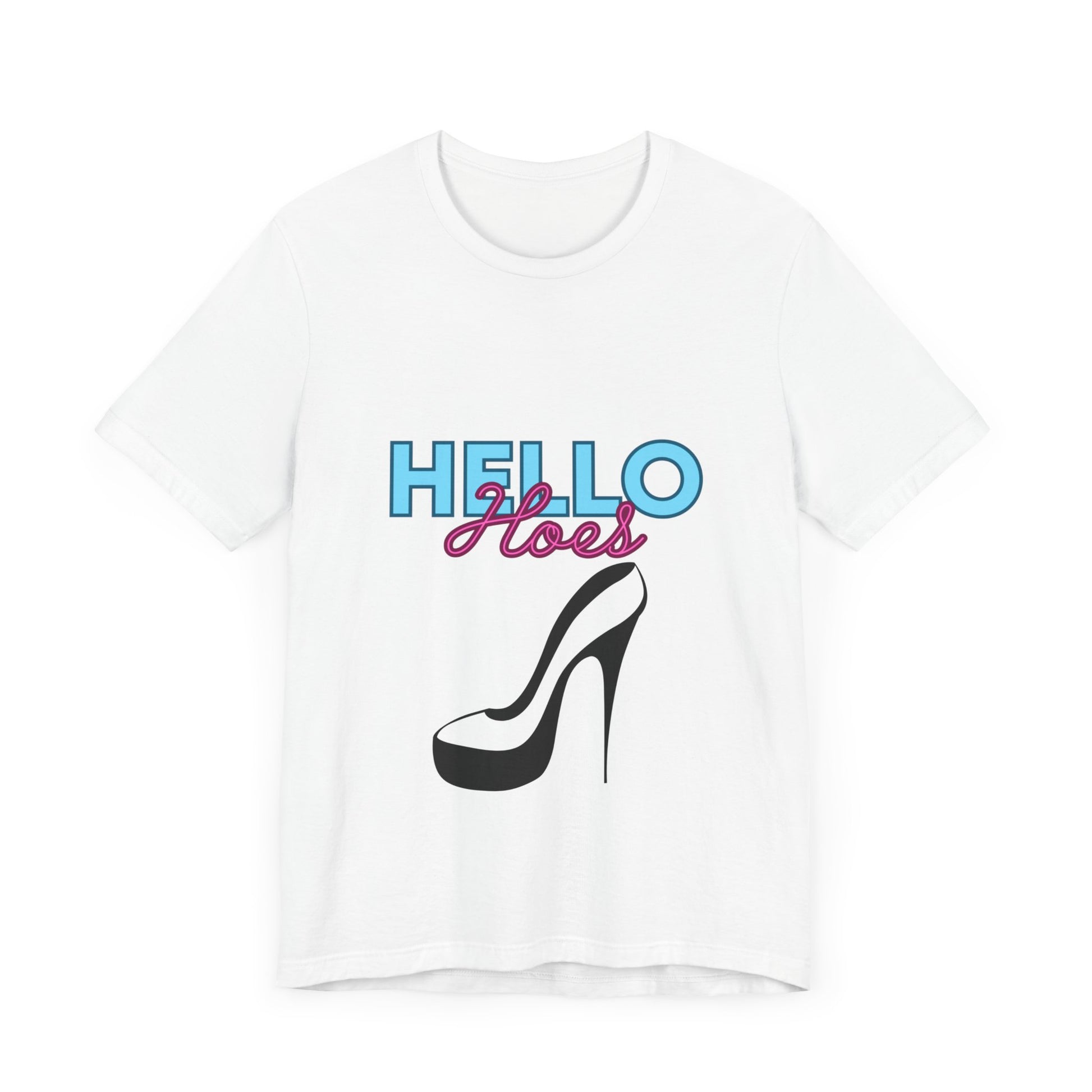 Hello Hoes - Premium T-Shirt from STXL - Just $17.68! Shop now at STXL