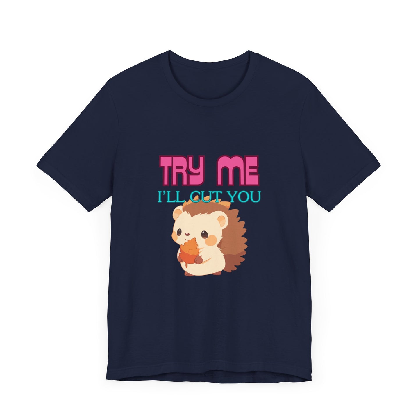 Try Me Ill Cut You - Premium T-Shirt from STXL - Just $17.68! Shop now at STXL